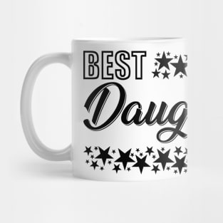 Best Daughter Ever Mug